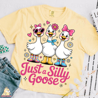 a t - shirt that says just a silly goose