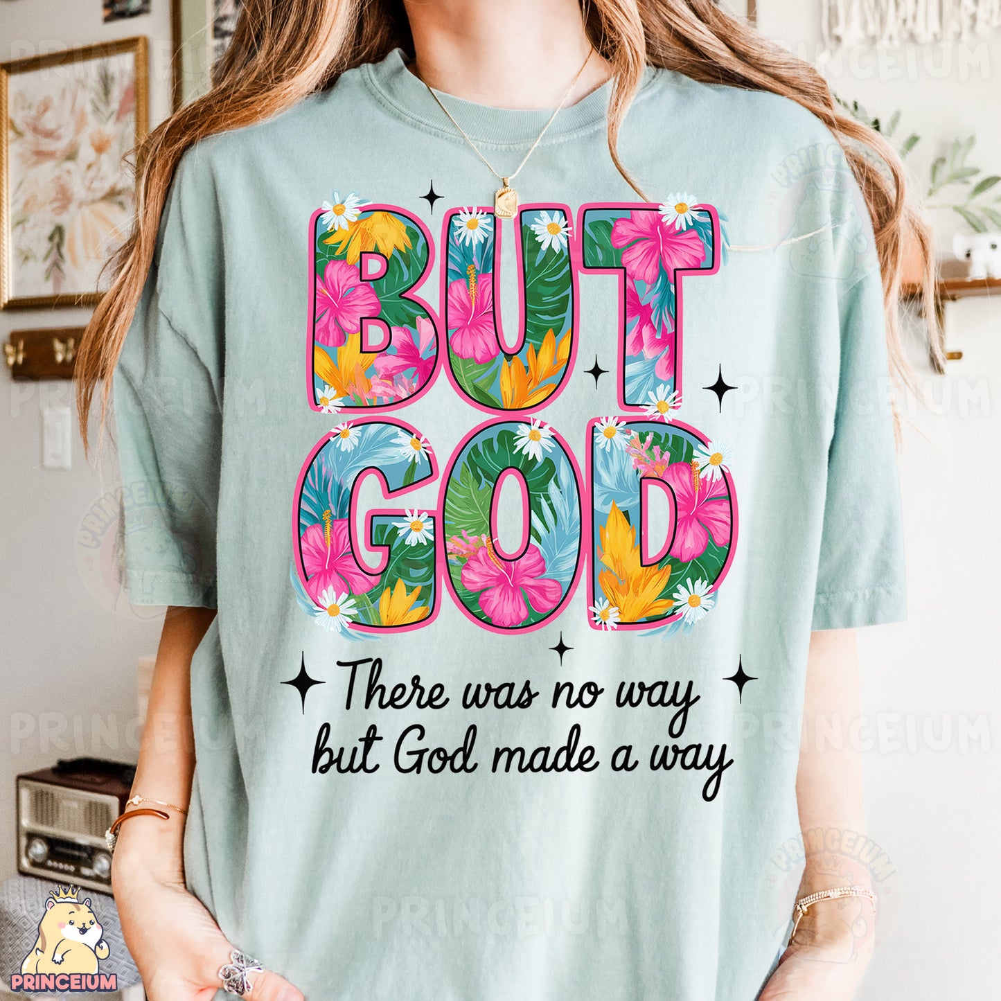 a woman wearing a t - shirt that says but god there was no way but