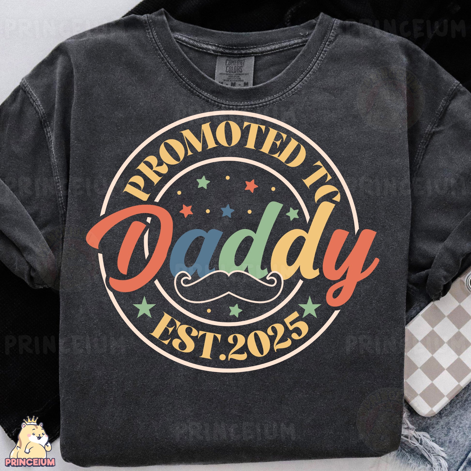 a black t - shirt with the words, promote it daddy and a mustache