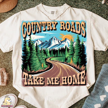 a t - shirt that says country roads take me home