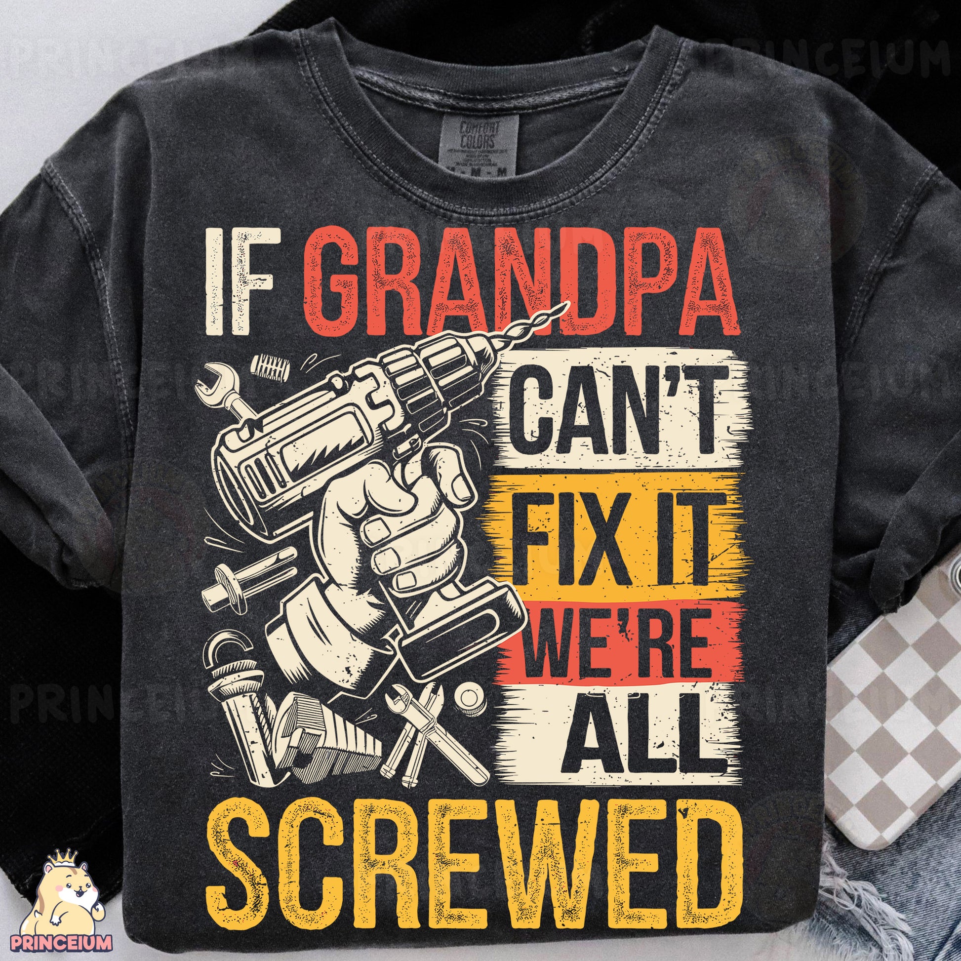 a t - shirt that says if grandpa can't fix it we're