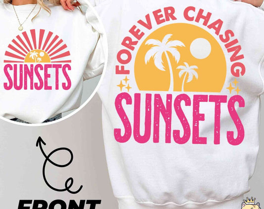 Forever Chasing Sunsets SVG PNG